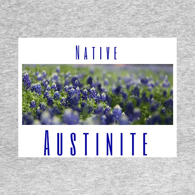 Native Austinite by AmyLovesAustin